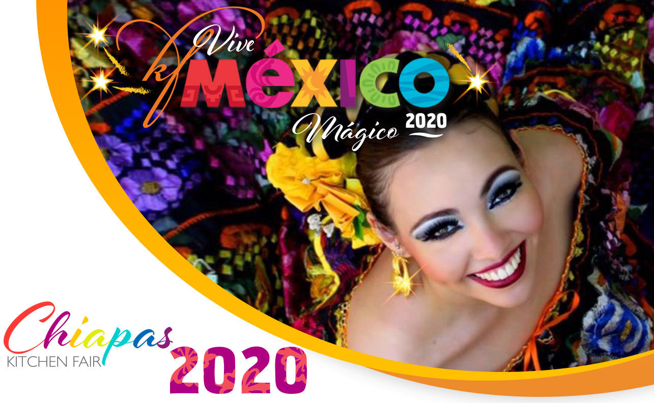 Viaje Mágico al Estilo Kitchen Fair: Chiapas 2020
