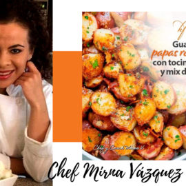 Receta Guarnición de papas rostizadas con cilantro y tocino ahumado - Chef Mirna Vázquez